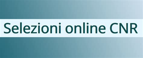 selezioni online cnr.